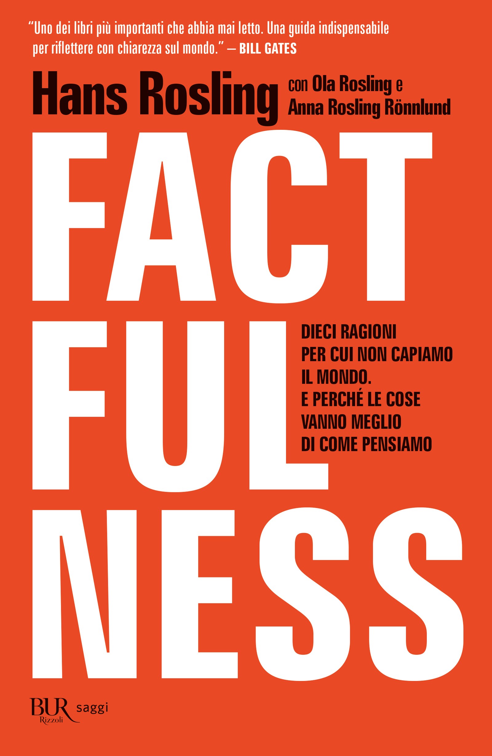 Copertina del libro Factfulness di Hans Rosling, edizione BUR Rizzoli